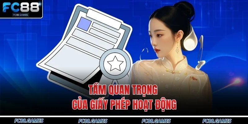 Giấy Phép Hoạt Động 1 Tầm quan trọng của giấy phép hoạt động